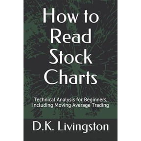 Pre-Owned How to Read Stock Charts: Technical Analysis for Beginners, Including Moving Average Trading
