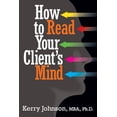 thumbnail image 1 of How to Read Your Client's Mind, (Paperback), 1 of 1