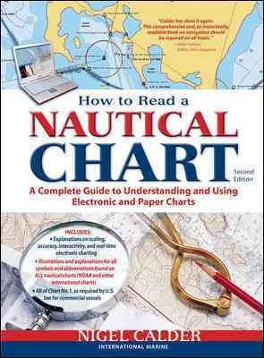 Pre-Owned How to Read a Nautical Chart, 2nd Edition (Includes All of Chart #1): A Complete Guide to Using and Understanding Electronic and Paper Charts (Paperback) 0071779825 9780071779821