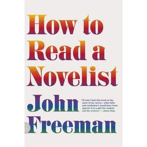 How to Read a Novelist, (Paperback)