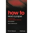 thumbnail image 1 of Pre-Owned How to Read a Paper: The Basics of Evidence-Based Medicine, 9781118800966, 1118800966, Paperback, 5 edition, 1 of 1