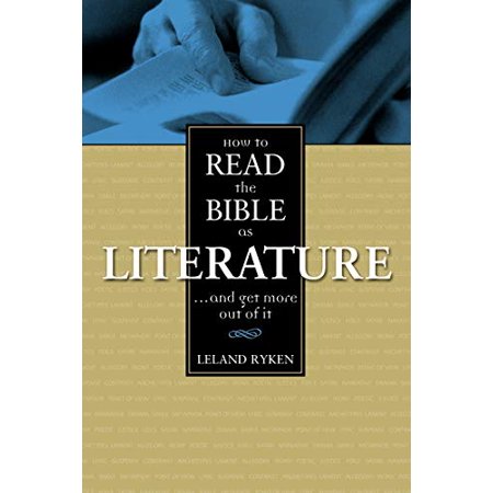 Pre-Owned How to Read the Bible as Literature: . . . and Get More Out of It (Paperback) 0310390214 9780310390213