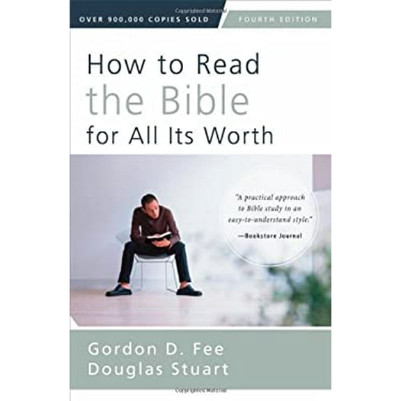Pre-Owned How to Read the Bible for All Its Worth (Paperback) 0310517826 9780310517825