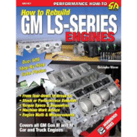 Pre-Owned How to Rebuild GM LS-Series Engines (S-A Design), 9781932494600, 193249460X, Paperback,