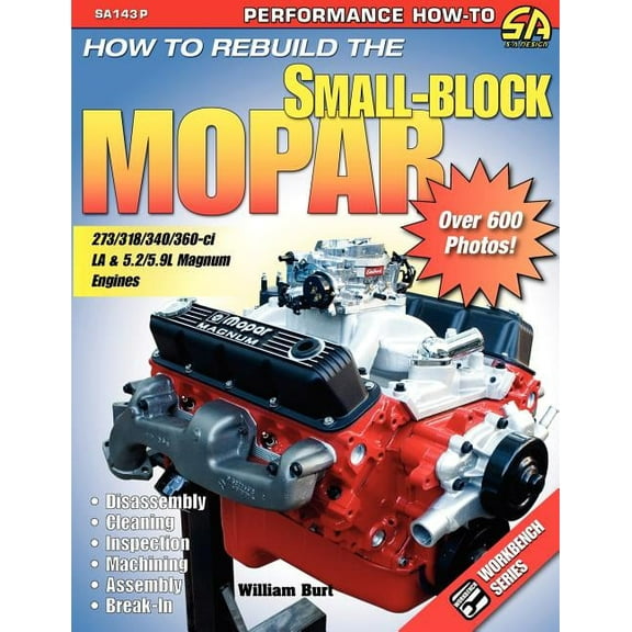 How to Rebuild the Small-Block Mopar, (Paperback)