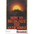 thumbnail image 1 of Pre-Owned How to Recognize the Antichrist (Paperback) 0871232251 9780871232250, 1 of 1