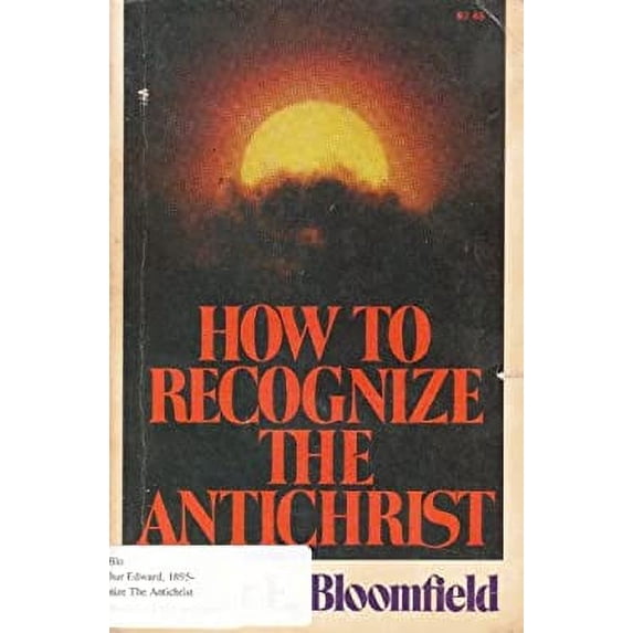Pre-Owned How to Recognize the Antichrist (Paperback) 0871232251 9780871232250