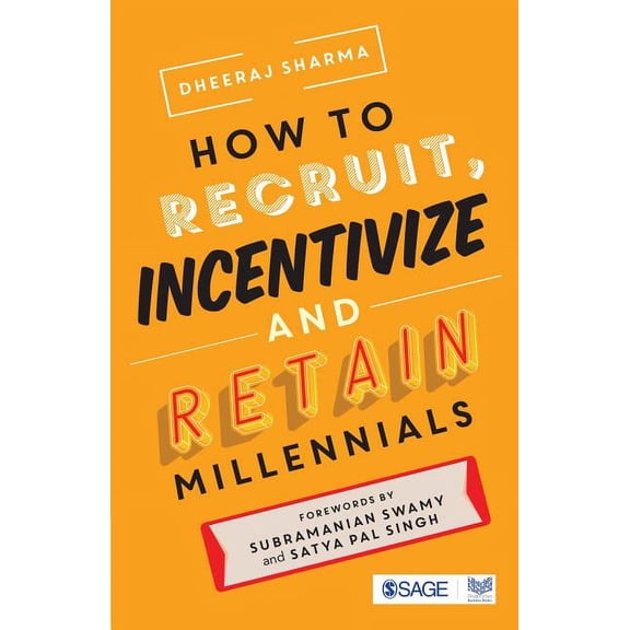 Pre-Owned How to Recruit, Incentivize and Retain Millennials (Paperback)