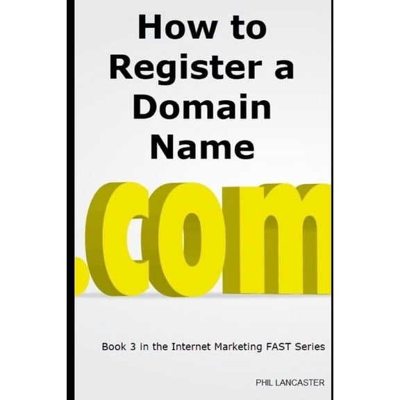 How to Register a Domain Name: it's your business identity
