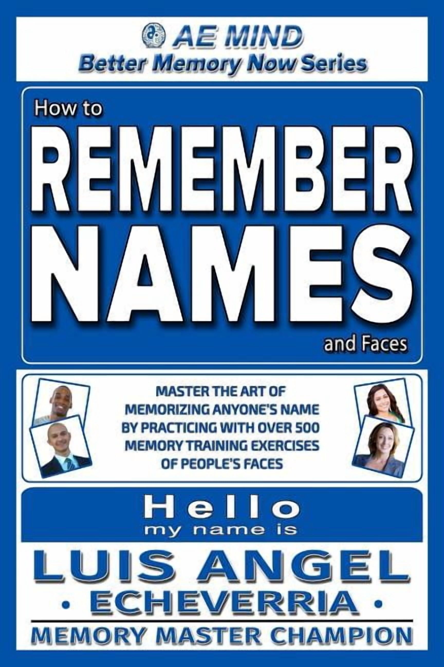 Suave Names Memory How to Remember Names and Faces: Master the Art of Memorizing Anyone's ...