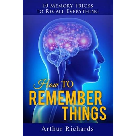 Pre-Owned How to Remember Things