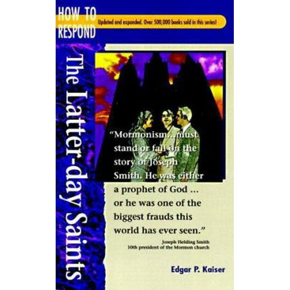 Pre-Owned The Latter-Day Saints (How to Respond to World Religions) (Paperback) 0570046734 9780570046738