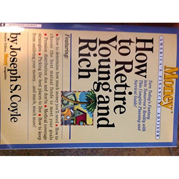 Pre-Owned How to Retire Young and Rich