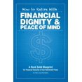 thumbnail image 1 of How to Retire with Financial Dignity and Peace of Mind (Paperback) by Harry Louis Kamataris, 1 of 1