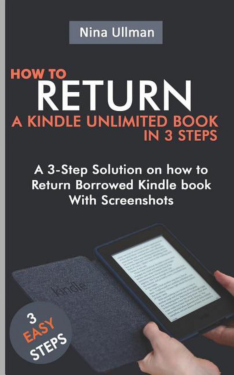How to Return a Kindle Unlimited Book in 3 Steps A 3Step Solution on how to Return Borrowed