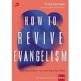 thumbnail image 1 of How to Revive Evangelism: 7 Vital Shifts in How We Share Our Faith, (Paperback), 1 of 1