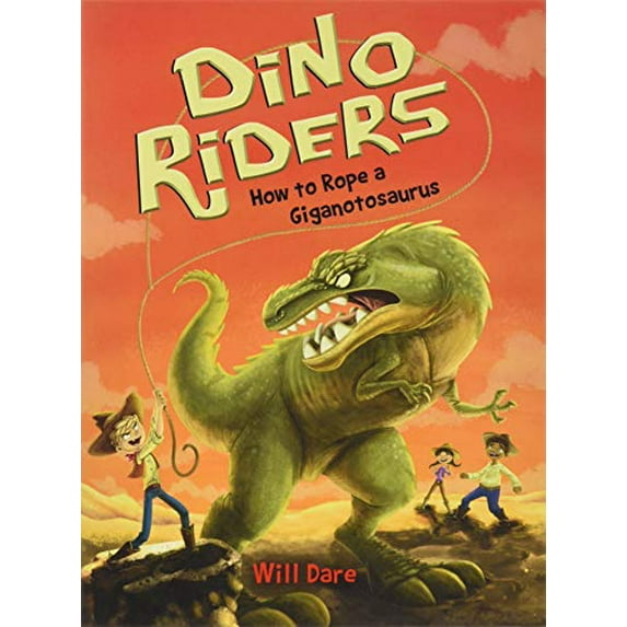 Pre-Owned How to Rope a Giganotosaurus (Paperback) 1492636207 9781492636205