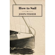 How to Sail, Paperback