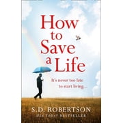 How to Save a Life, Paperback