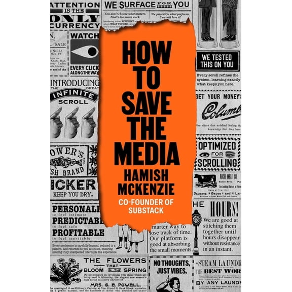 How to Save the Media, (Hardcover)