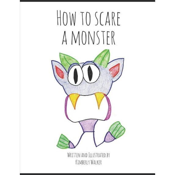 How to Scare a Monster, (Paperback)