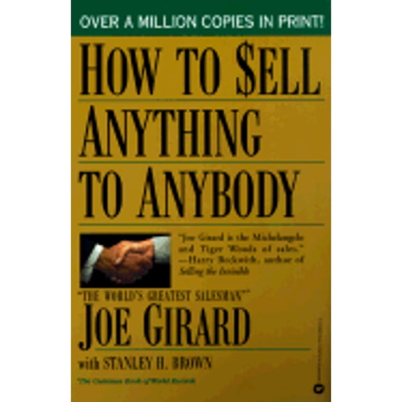 Pre-Owned How to Sell Anything to Anybody (Paperback) 0446385328 9780446385329