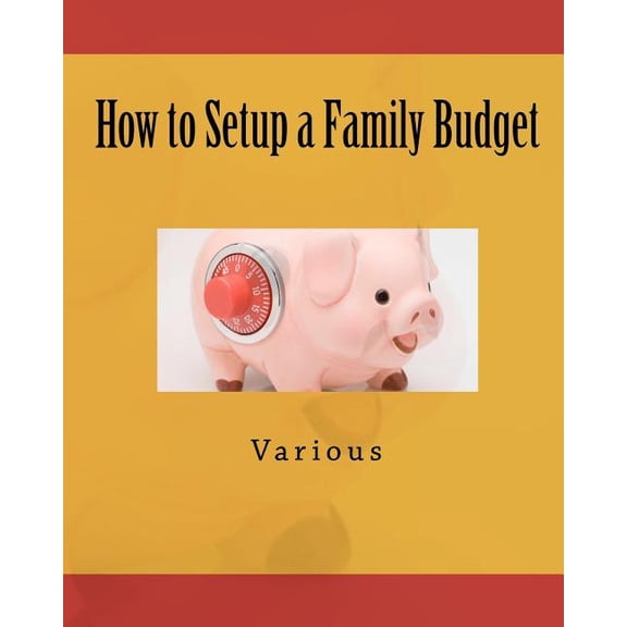 How to Setup a Family Budget