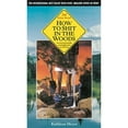 thumbnail image 1 of Pre-Owned How to Shit in the Woods, Second Edition: An Environmentally Sound Approach to a Lost Art (Paperback) 0898156270 9780898156270, 1 of 1