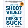 thumbnail image 1 of Pre-Owned How to Shoot Video That Doesn't Suck (Paperback) 0761163239 9780761163237, 1 of 1