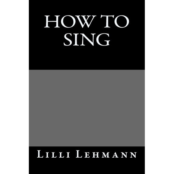 How To Sing, (Paperback)