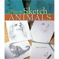 thumbnail image 1 of Pre-Owned How to Sketch Animals (Paperback) 1402735154 9781402735158, 1 of 1