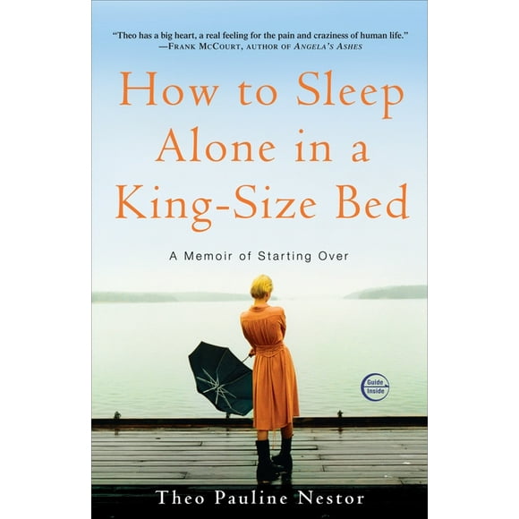 How to Sleep Alone in a King-Size Bed: A Memoir of Starting Over (Paperback)