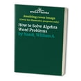thumbnail image 1 of Pre-Owned How to Solve Algebra Word Problems (Paperback) 0134252160 9780134252162, 1 of 1