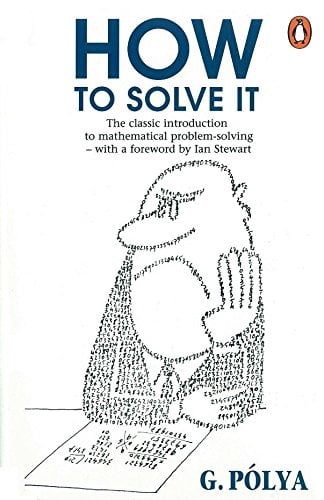 How to Solve It : A New Aspect of Mathematical Method - Walmart.com