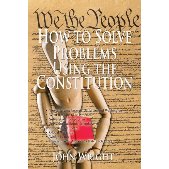 How to Solve Problems Using the Constitution