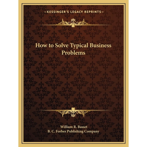 How to Solve Typical Business Problems (Paperback)