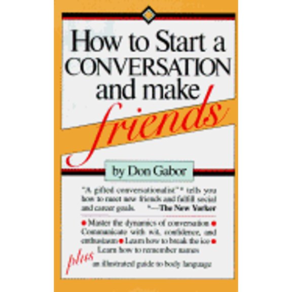 Pre-Owned How to Start a Conversation and Make Friends (Paperback) 0671474219 9780671474218