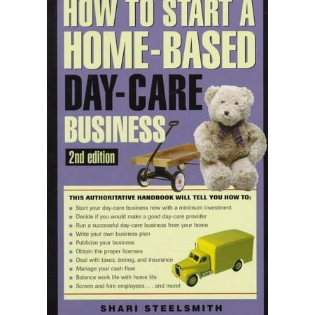 Pre-Owned How to Start a Home-Based Day Care Business 9780762700677