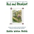 thumbnail image 1 of Pre-Owned How to Start and Operate Your Own Bed-and-Breakfast: Down-To-Earth Advice from an Award-Winning B&amp;B Owner, 9780805029031, 0805029036, Paperback, First Edition edition, 1 of 1
