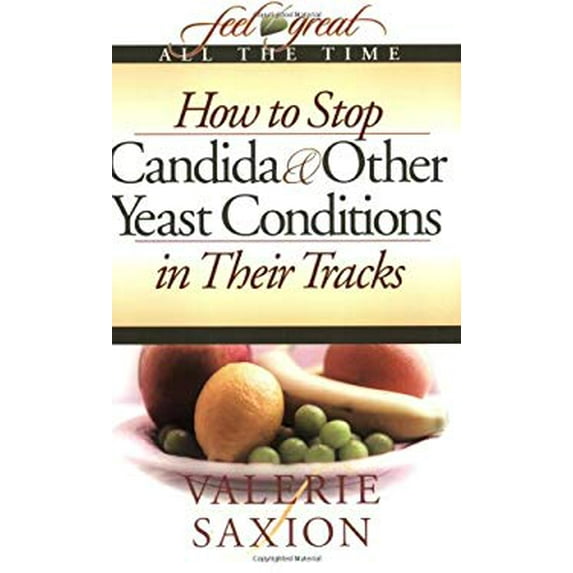 Pre-Owned How to Stop Candida & Other Yeast Conditions in Their Tracks (Paperback) 0972456376