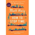 thumbnail image 1 of How to Stop Time, (Paperback), 1 of 3