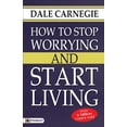 thumbnail image 1 of How to Stop Worrying and Start Living, 1 of 1