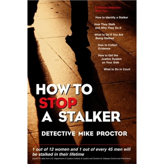 Pre-Owned How to Stop a Stalker (Paperback) 1591020913 9781591020912