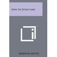 thumbnail image 1 of How to Study Luke Paperback, 1 of 1