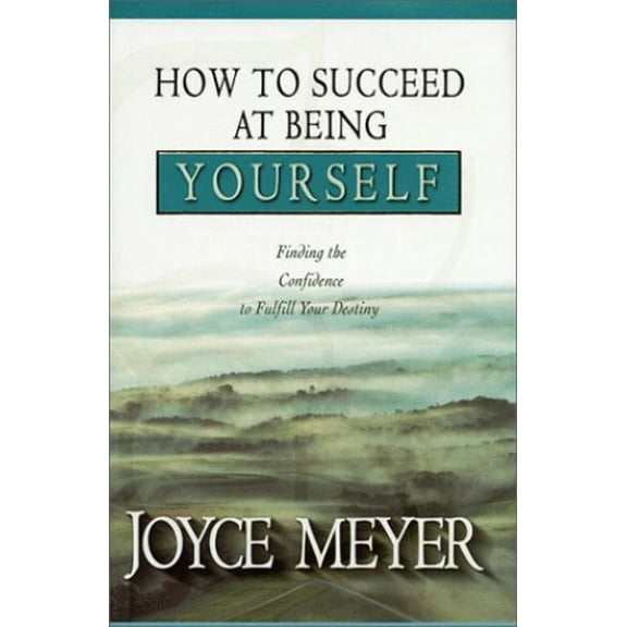 Pre-Owned How to Succeed at Being Yourself: Finding the Confidence to Fulfill Your Destiny (Hardcover) 1577941640 9781577941644