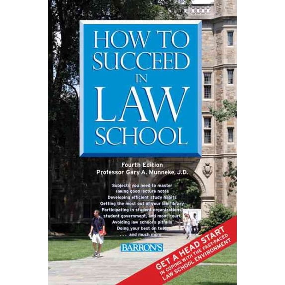Pre-Owned How to Succeed in Law School, 9780764139796, 0764139797, Paperback, Fourth edition