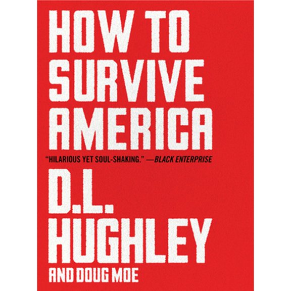 Pre-Owned How to Survive America (Hardcover) 0063072750 9780063072756