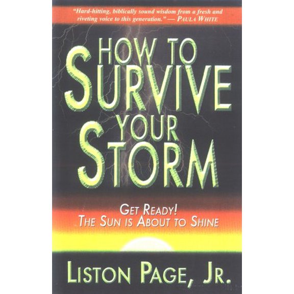 Pre-Owned How to Survive Your Storm (Paperback) 0975531166 9780975531167