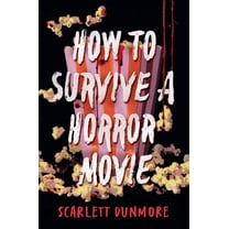 Pre-Owned How to Survive a Horror Movie