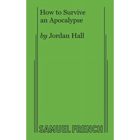 How to Survive an Apocalypse, (Paperback)